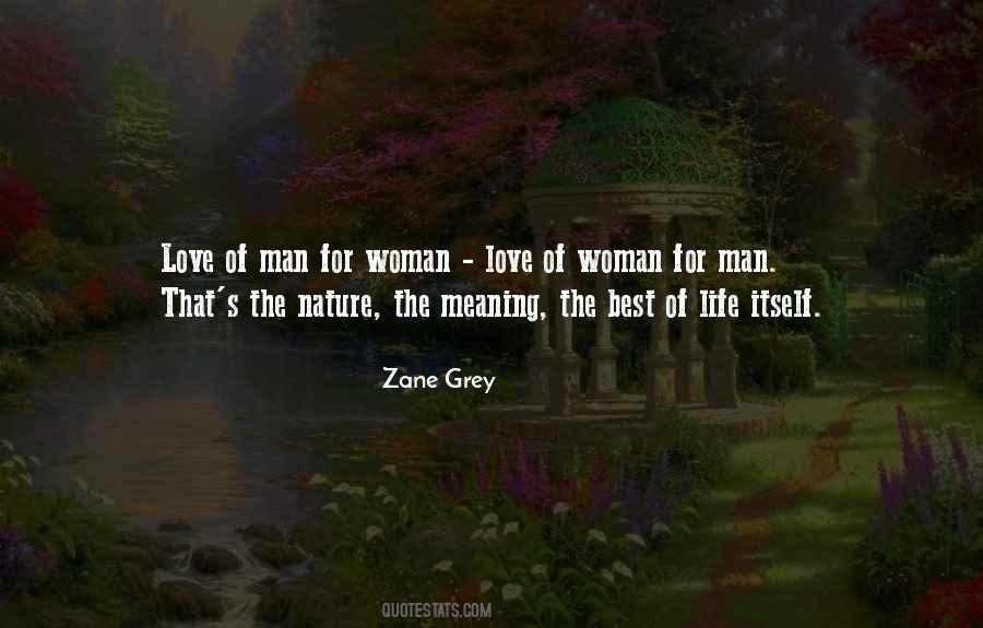 Zane Grey Quotes #1284654
