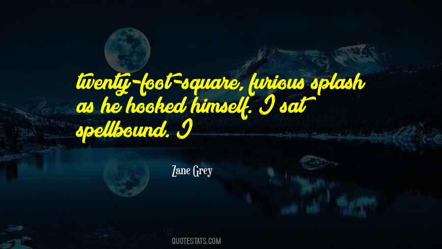Zane Grey Quotes #1374347