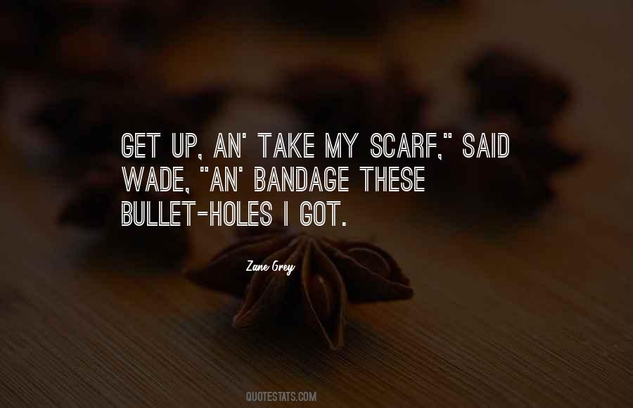Zane Grey Quotes #1426848