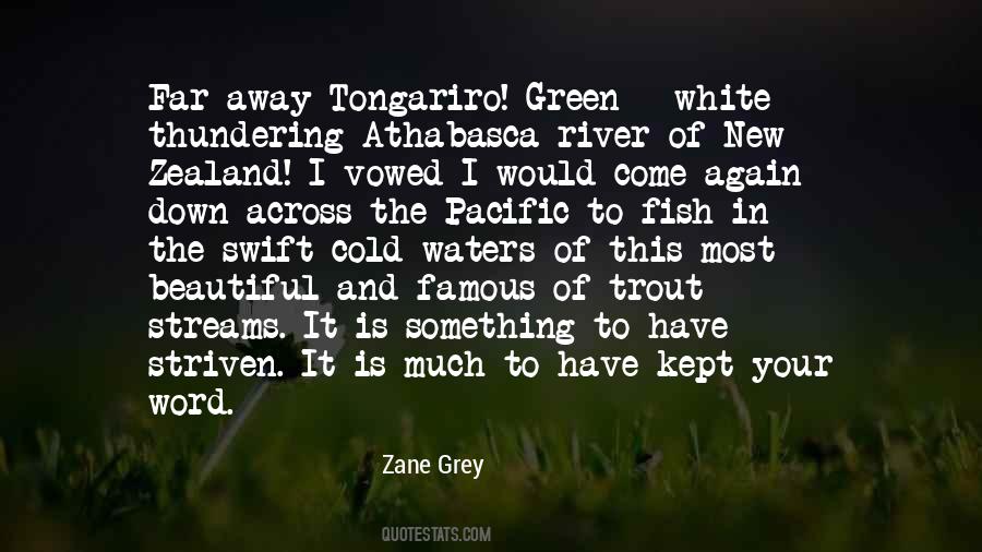 Zane Grey Quotes #1593954