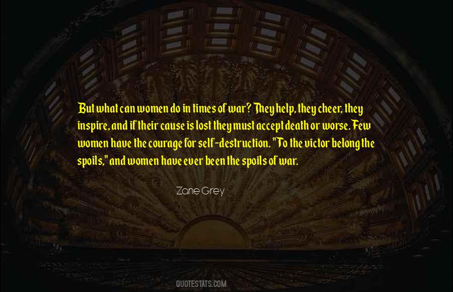 Zane Grey Quotes #1670657