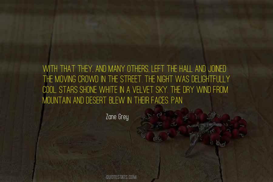 Zane Grey Quotes #1724737