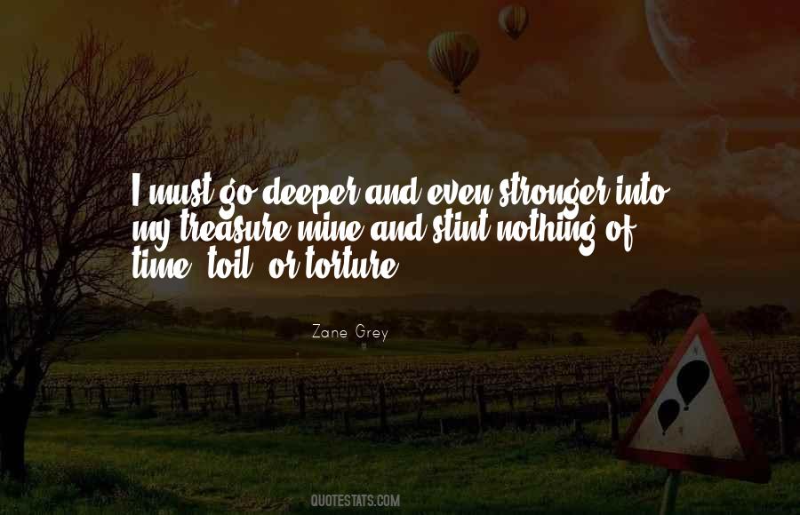 Zane Grey Quotes #1726702