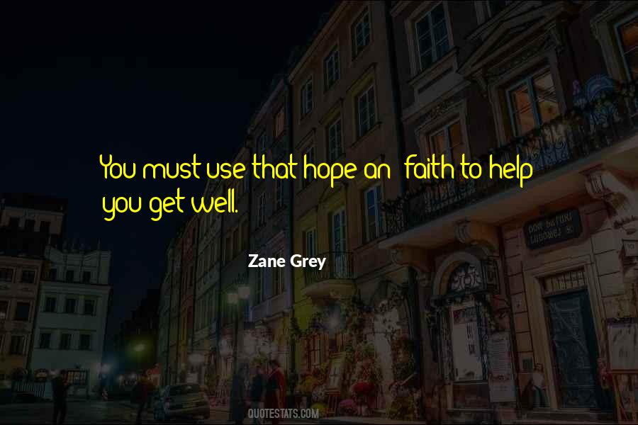 Zane Grey Quotes #198241
