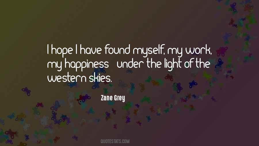 Zane Grey Quotes #236586