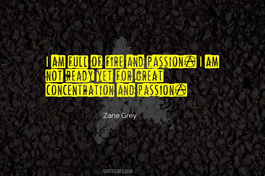 Zane Grey Quotes #411405