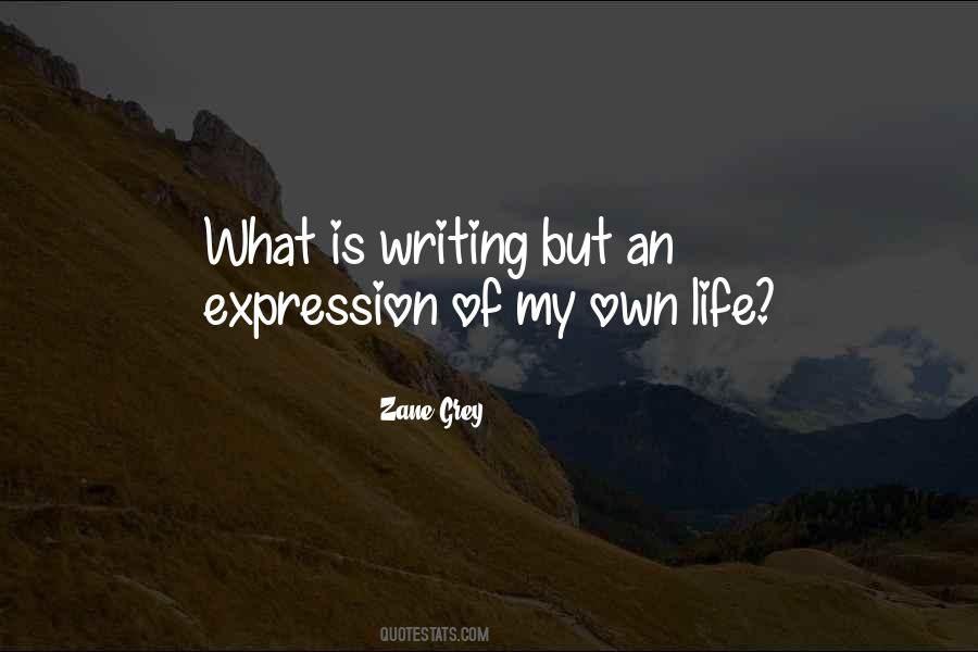 Zane Grey Quotes #60918