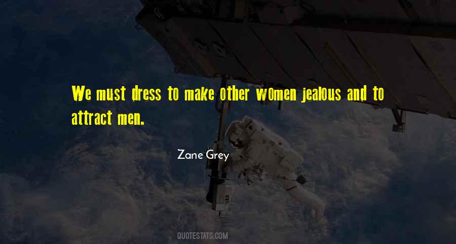 Zane Grey Quotes #648997