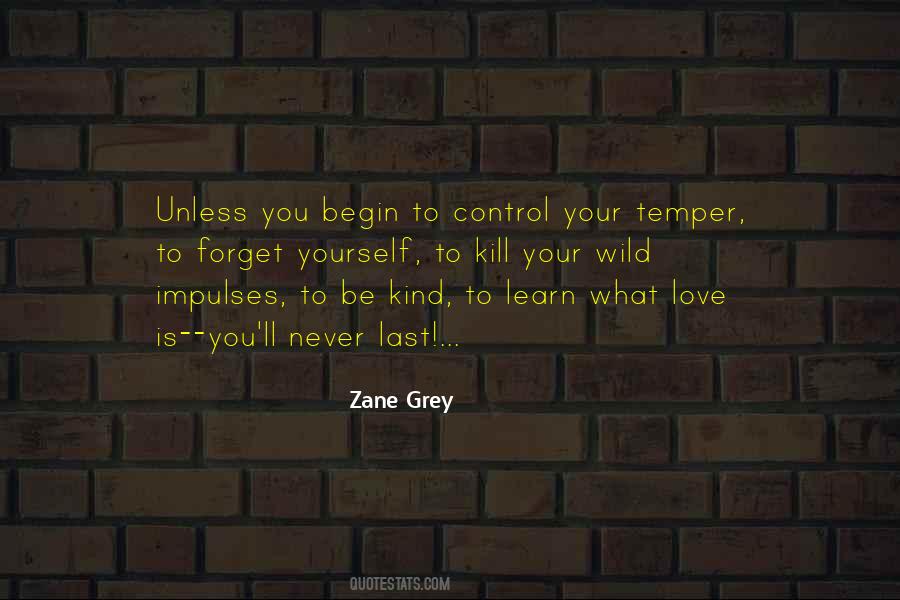 Zane Grey Quotes #681773