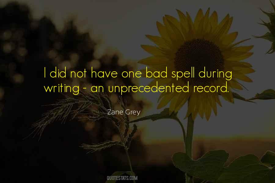 Zane Grey Quotes #754137