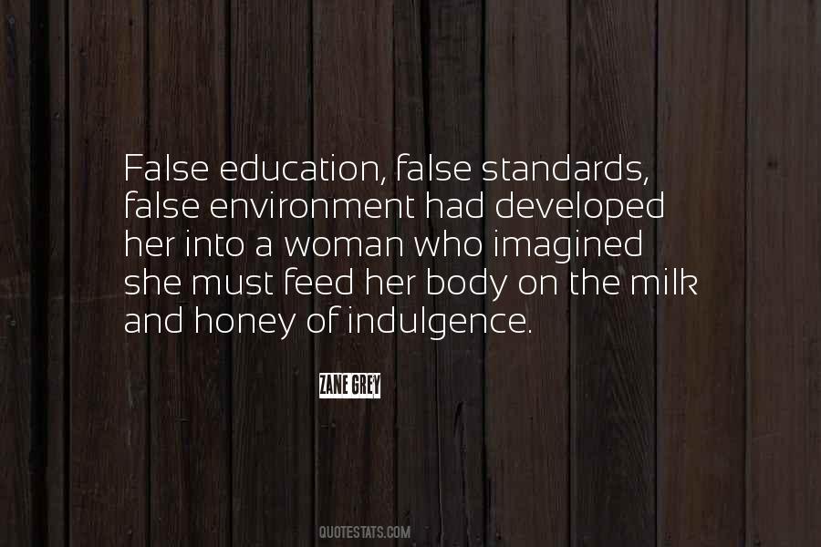 Zane Grey Quotes #804904