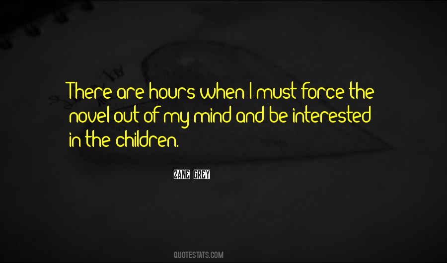 Zane Grey Quotes #809713