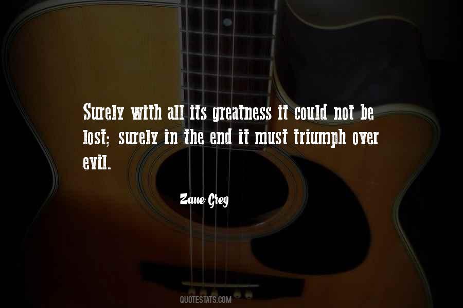 Zane Grey Quotes #865784
