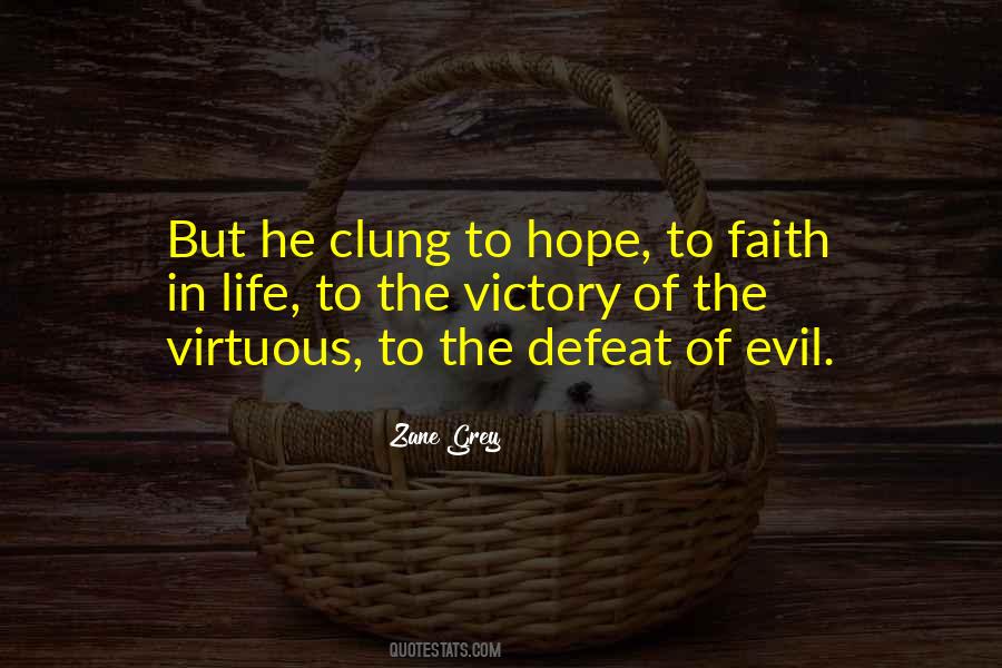 Zane Grey Quotes #958009