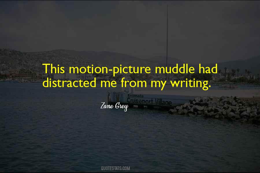 Zane Grey Quotes #972865