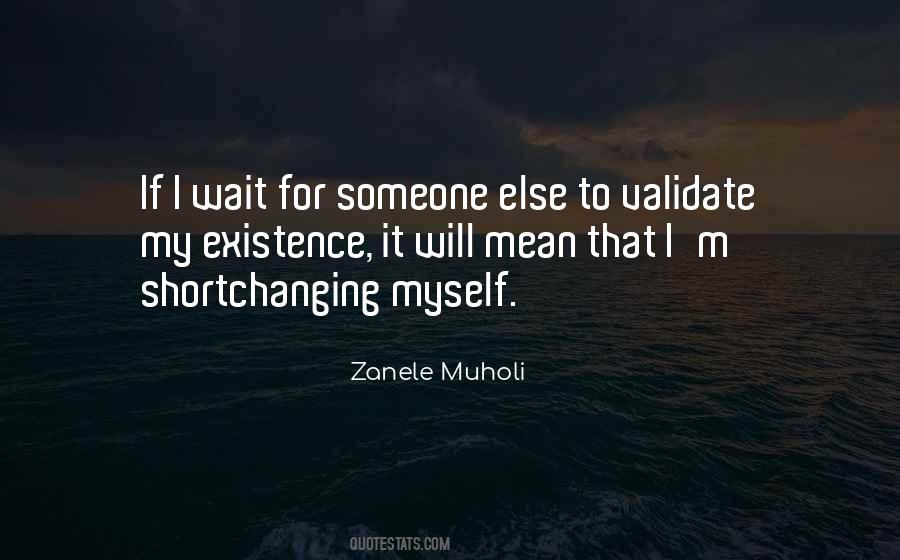 Zanele Muholi Quotes #897840