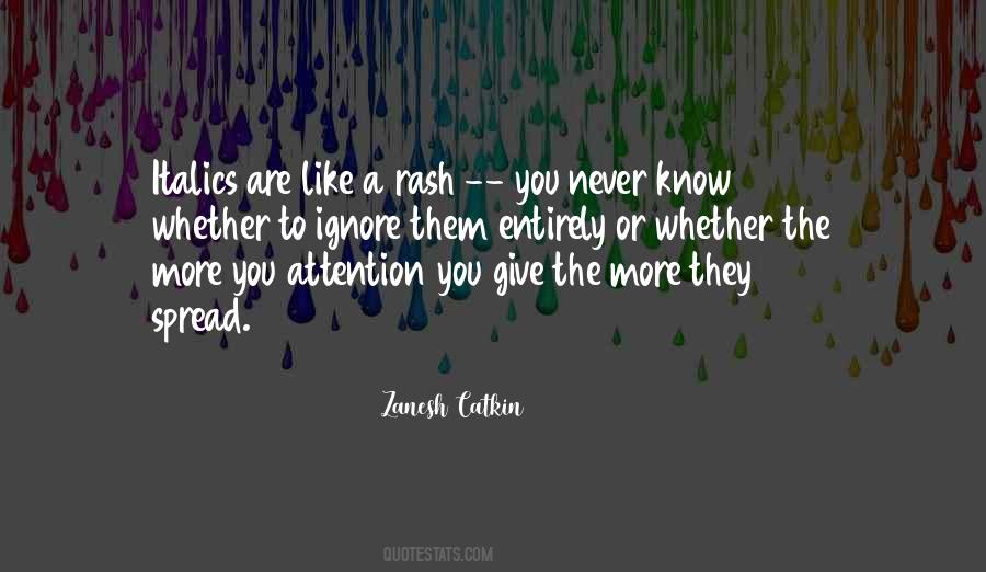 Zanesh Catkin Quotes #946491