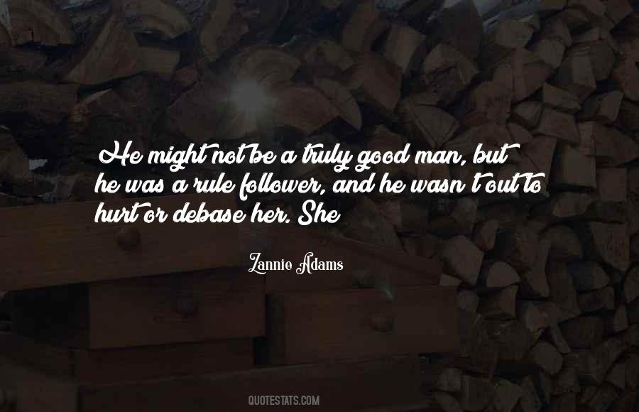 Zannie Adams Quotes #446694