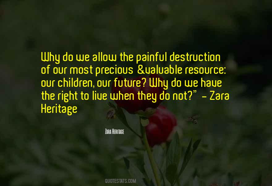 Zara Heritage Quotes #1146493