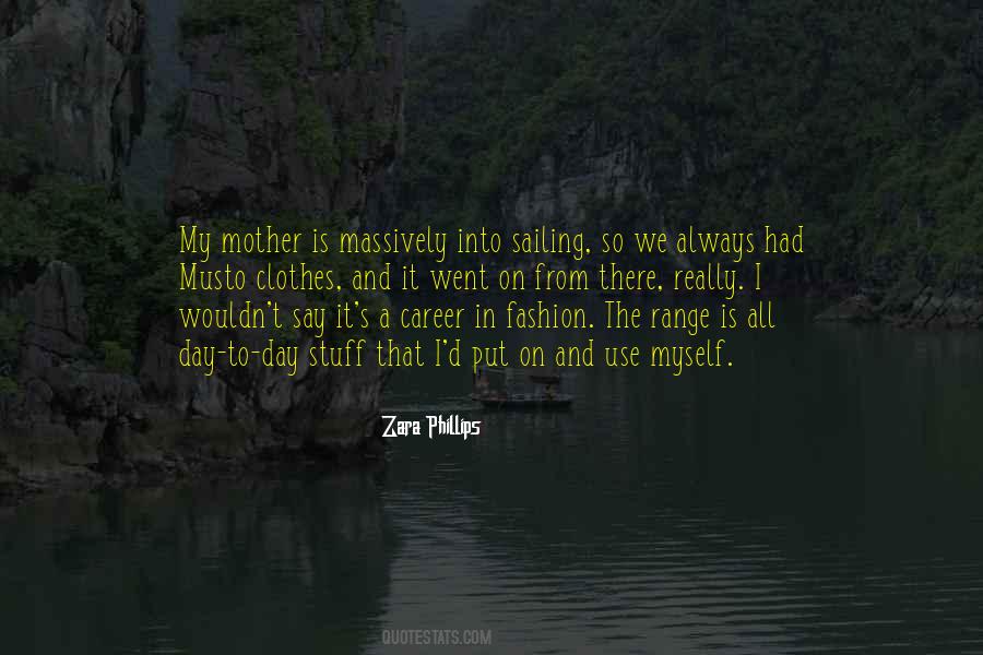 Zara Phillips Quotes #904623