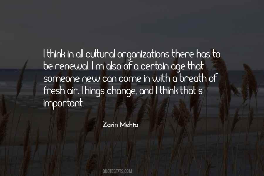 Zarin Mehta Quotes #272219