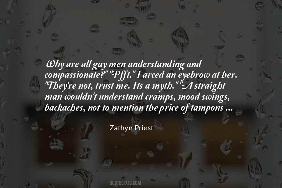 Zathyn Priest Quotes #375820