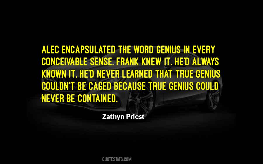 Zathyn Priest Quotes #945195