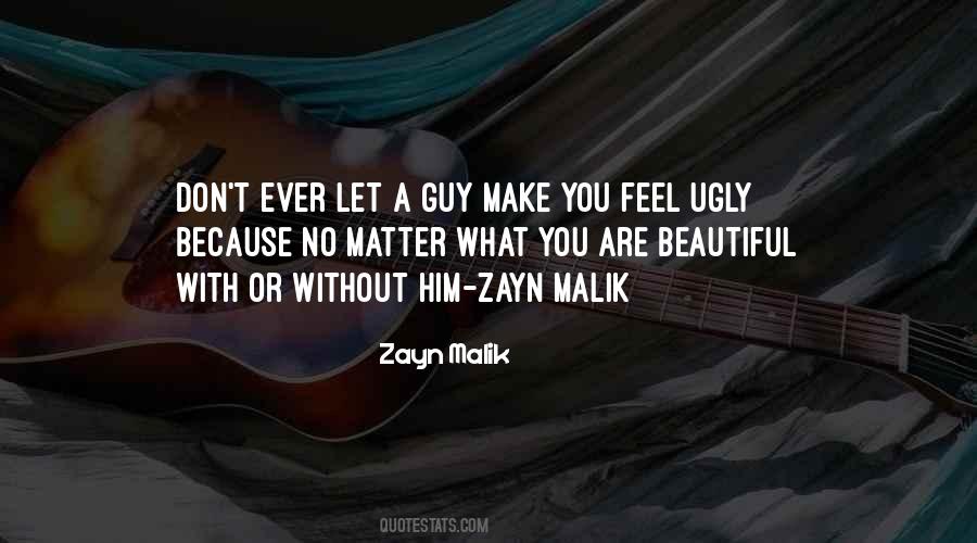 Zayn Malik Quotes #1562628