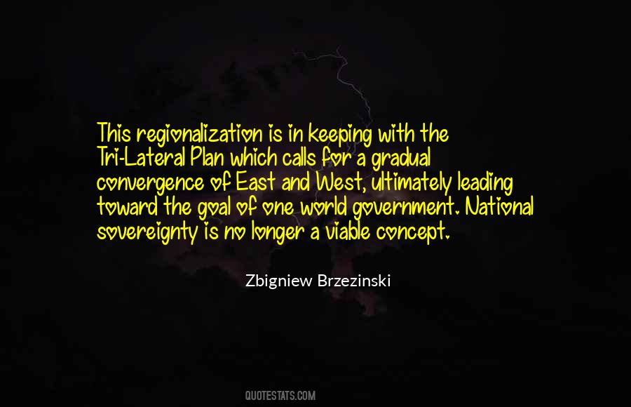 Zbigniew Brzezinski Quotes #1196406