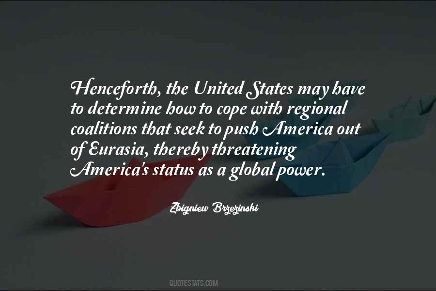 Zbigniew Brzezinski Quotes #1236333