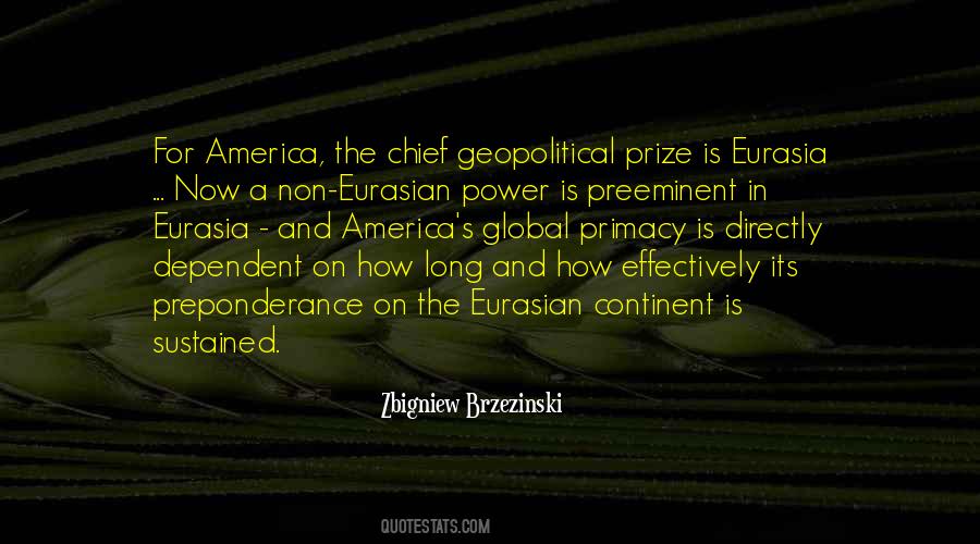 Zbigniew Brzezinski Quotes #1380176