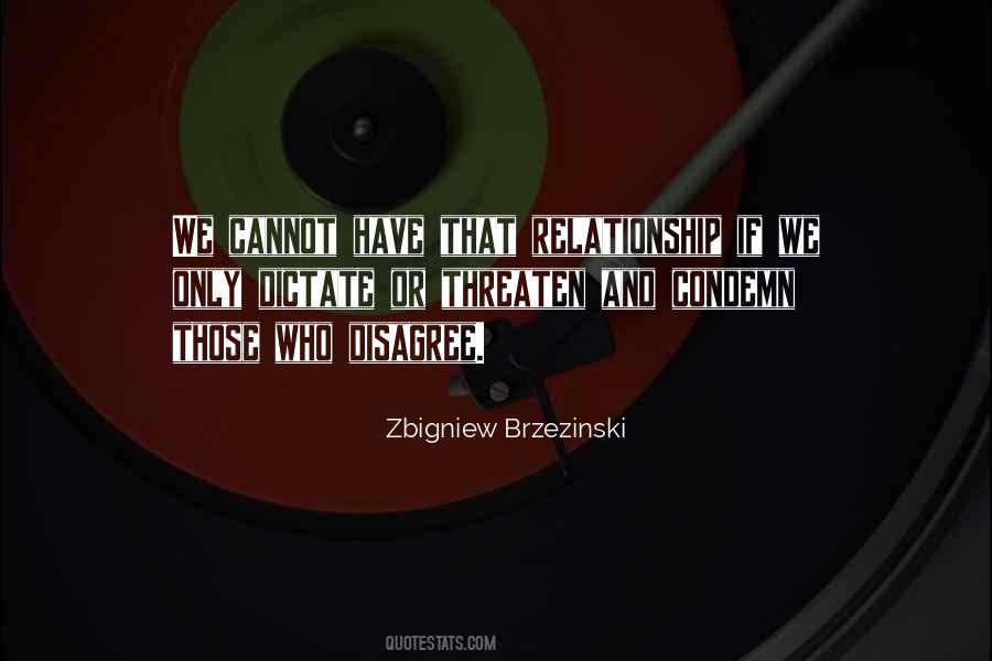 Zbigniew Brzezinski Quotes #1536459