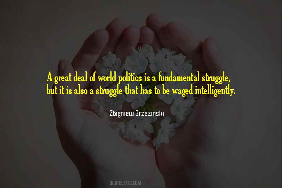 Zbigniew Brzezinski Quotes #1673878