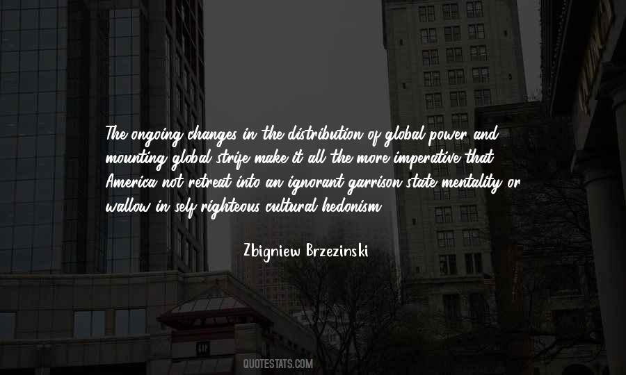 Zbigniew Brzezinski Quotes #177885