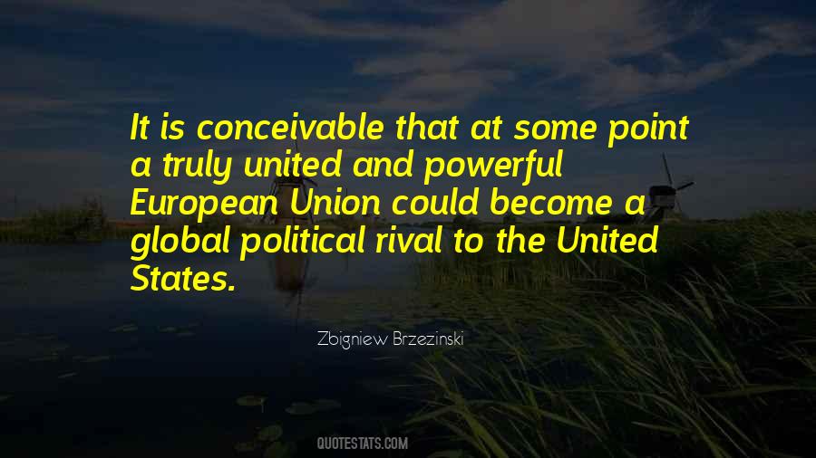 Zbigniew Brzezinski Quotes #366950