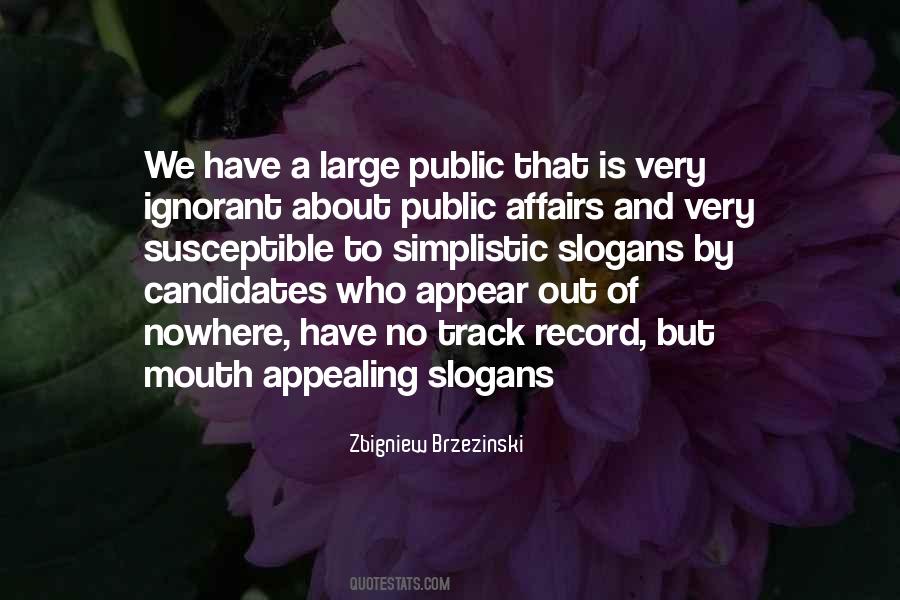 Zbigniew Brzezinski Quotes #662403