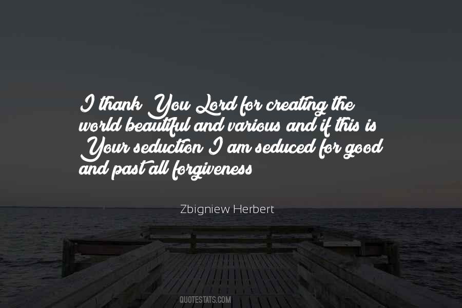 Zbigniew Herbert Quotes #1001618