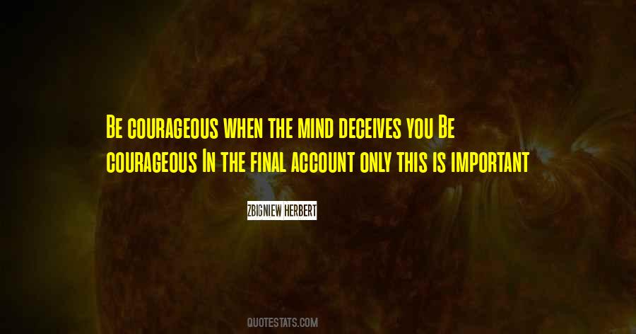 Zbigniew Herbert Quotes #757977