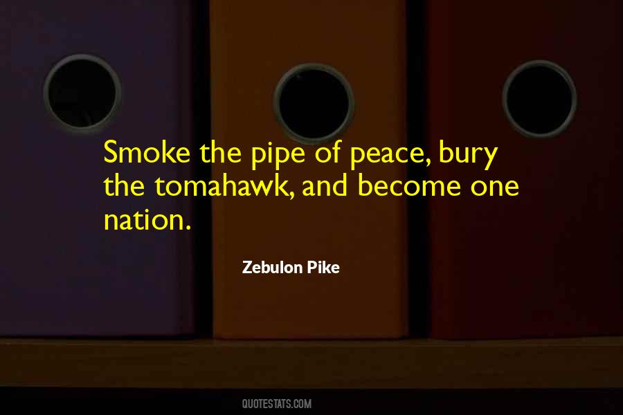 Zebulon Pike Quotes #1267376