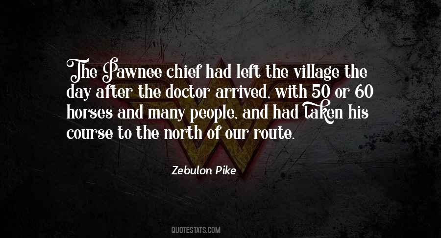 Zebulon Pike Quotes #1597693