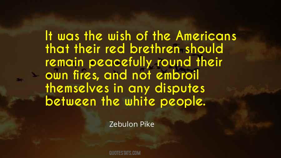 Zebulon Pike Quotes #1659962