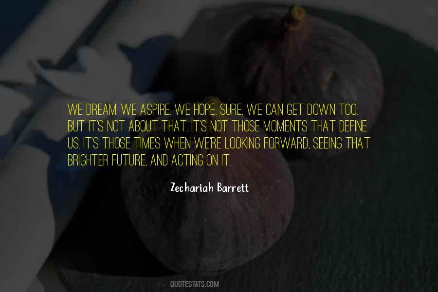 Zechariah Barrett Quotes #1627805