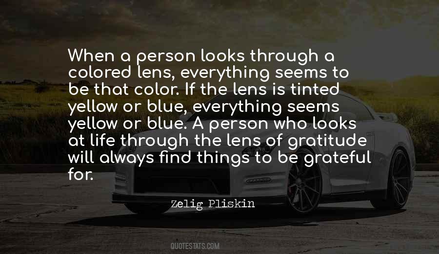Zelig Pliskin Quotes #1066117