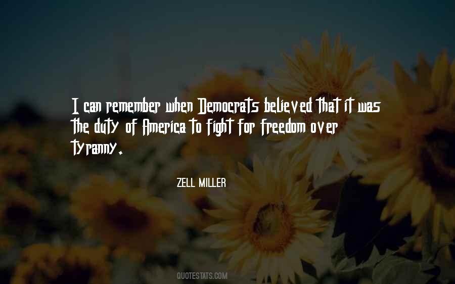 Zell Miller Quotes #1467214