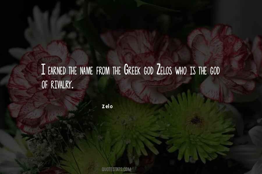 Zelo Quotes #668704