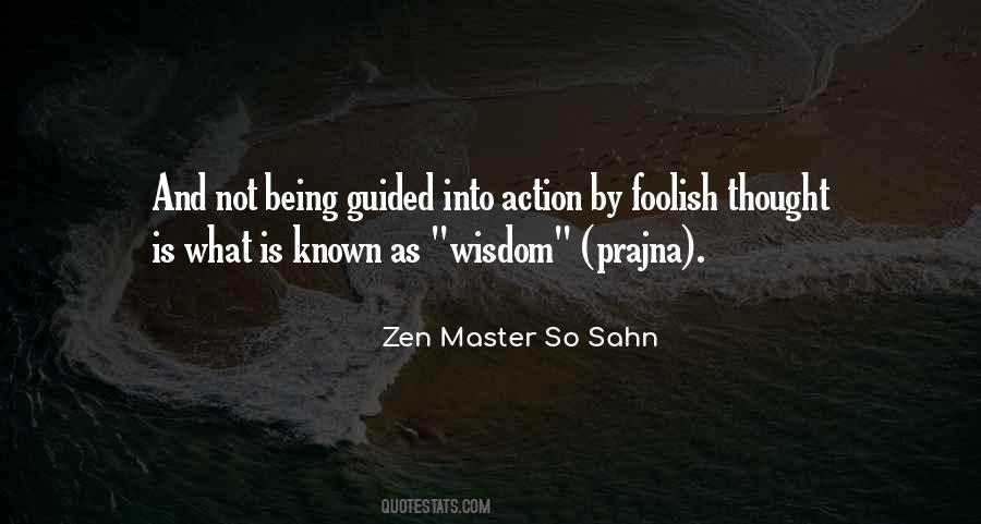 Zen Master So Sahn Quotes #1360275