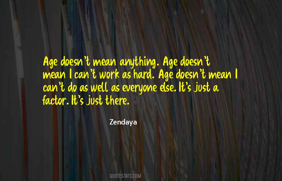 Zendaya Quotes #699671