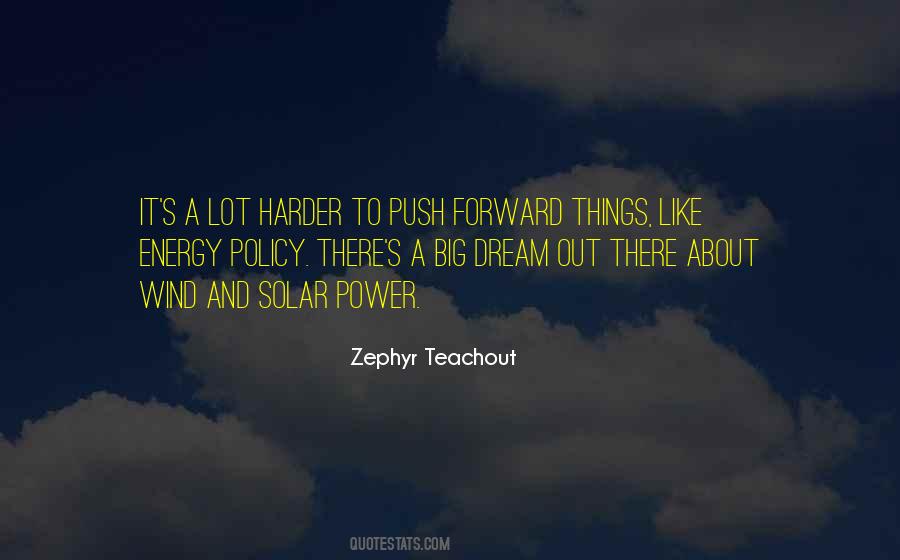 Zephyr Teachout Quotes #1100505