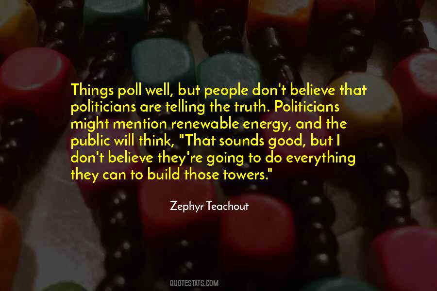 Zephyr Teachout Quotes #1266213