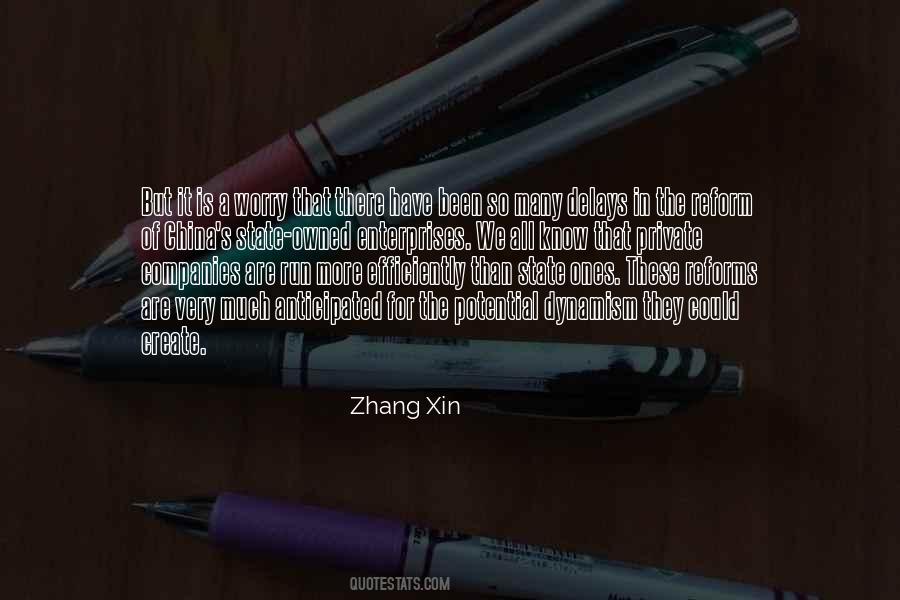 Zhang Xin Quotes #1738948